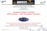 Turkish UNISEC (UTEB) 2016 October 2017 NovemberActivities · 5 meetings, 3 in 2016-2017 MonastırTunisia 1-4.10 and 20-23.12.2017 Istanbul: 28.11-2.12.2016 Mission: monitoring dam