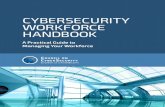 CYBERSECURITY WORKFORCE HANDBOOK › wp-content › uploads › 2014 › 11 › ...2014/10/06  · workforce planning tools and templates available today, they are overwhelmingly process-oriented.