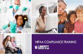 HIPAA Compliance training - libertydentalplan.com...analysis failure, there was no security awareness training program for staff, and HIPAA Security Rule policies and procedures had
