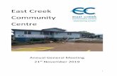 East Creek Community Centrenew.eastcreek.com.au › wp-content › uploads › 2020 › 03 › Current... · 2 Annual General Meeting 2019 1.00pm Thursday 21st November 2019 43 Kitchener