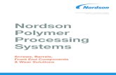 Nordson Polymer Processing Systems...& Wear Solutions Nordson Polymer Processing Systems You require innovative solutions. History of Innovation Xaloy was founded in 1929 and is known