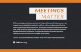 MEETINGS - eBulletins · Get the peace of mind of the most secure web conferencing products available. Our stan-dards-based cryptography with true end-to-end encryption, high-availability