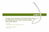 Long-Term Grower Productivity and Profitability through ... · Grow more from less Syngenta believes that farmers can produce enough to meet the world’s needs for food, fuel and
