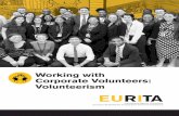Working with Corporate Volunteers: Volunteerism › wp-content › uploads › ...Working with Corporate Volunteers: Volunteerism . How it benefits . the organization. Engaging individuals