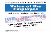 Front Cover - USPS · Cover Story postal bulletin 22335 (4-19-12) 3 Cover Story Third Quarter Voice of the Employee Surveys are in the Mail The Voice of the Employee (VOE) survey