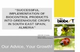 Our Advice, Your Growth - ABIM · Dosage and used products Swirskii 90 m/2 en bote y sobre (suelta Benito 20/08-26/08) (suelta Borja 08/09)(suelta Rubens 14/09)+ 8000 Aphidius Why