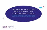 POPULATION RESEARCH COMMITTEE...Research UK Centres (e.g. existing or new Cancer Research UK Centres infrastructure staff). Audit and evaluation of existing clinical pathways would
