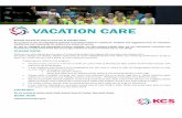 VACATION CARE - KCS › wp-content › uploads › ... · Excursion places are limited; please book early to avoid disappointment and check your booking confirmation email to see