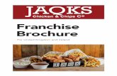 JAQK'S Franchise Brochure Pages 4mm bleed · 2019-07-29 · MARKETING LEAD SUCCESS JAQKS Chicken and Chips Co. success lies in our franchisees. We know, so we at JAQKS provide franchisees
