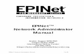 EPINet™ Network Administrator Manual · 2020-05-13 · EPINet™ Network Administrator Manual 6 of 45 Object Injury.doc, and Post Exposure Follow-up.doc. The ‘working’ EPINet™