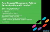 New Biological Therapies for Asthma: Do the Benefits ... · We also expect slow uptake of these novel asthma biologics due to empirical use, high cost of therapy, and stringent prior-authorization