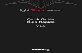 Quick Guide Guía Rápida...Cancelar Introduce la contraseña de "LightShark_5b23" Contraseña Acceder Contraseña sharkjaws También puedes acceder a esta red Wi-Fi si acercas tu