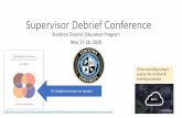 Supervisor Debrief Conference › education › teacher-resources › documents › Su… · her lesson plans . Her lesson plans contained all the essential parts of a good lesson