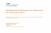 Helping Parents to Parent - Archive · parents (e.g. Parents as Teachers in USA, Canada, Australia and New Zealand), or on providing assistance to parents to co-parent (whereby both