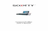 Tempest ProMax User's Manual - Scottygroup · 2 SCOTTY Tempest ProMax User's Manual . Chapter 2 Setting Up the System 2 Setting Up the System 2.1 Connecting Audio and Video ... the