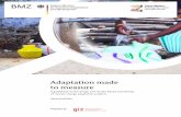 Adaptation made to measure - cakex.org · Adaptation made to measure A guidebook to the design and results-based monitoring of climate change adaptation projects Second edition Published