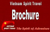 The Spirit of Adventure - BEST TRAVEL DEALS!€¦ · your travel choice in Indochina, a commitment to excellent customer service and responsible travel practices. When you book your