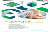 MEDICAL & SPECIALTY GASESMEDICAL & SPECIALTY GASES MEDICALflyer2015green.indd 1 2/23/15 11:46 AM. We have the resources to service your medical requirements. Holston Gases has built