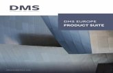 DMS EUROPE PRODUCT SUITE...York, Hong Kong, Singapore and Sao Paulo the following key products are offered. • DMS Investment Management Services (Europe) Limited is an authorised