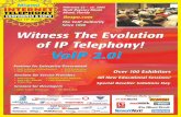 It is good to be in VoIP. · INTERNET TELEPHONY Conference & EXPO Miami 2005 (IT Expo) is where we leave VoIP 1.0 behind and move onto VoIP 2.0. Longest-RRunning, Most Respected VoIP