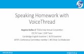 Speaking Homework with VoiceThread - TESOL Italytesolitaly.org/new/wp-content/uploads/2016/11/B... · info@celt.edu.gr Join one of our courses in Athens Cambridge CELTA and Delta
