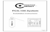 Allora International - PCS-100 System Installation …alloraintl.com › docs › PCS-100 Instructions.pdfPCS-100 System Specifications SCU-100: Control Input: 24VDC, 250mA Relay Outputs: