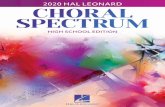 Search “Hal Leonard Choral” on YouTube · 2020-06-15 · W elcome to the 2020 Choral Spectrum. We know choirs are anxious to start making music together again - whether that will
