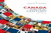 Canada Pacific century - Business Council of Canada...Our commitment to long-term thinking is what prompted the CCCE in 2011 to launch Canada in the Pacific Century, a multi-year initiative