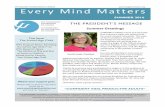 Every Mind Mattersfiles.ctctcdn.com/19dac34d201/b9b90e14-ffe8-4779-8584-9fb8ad6ff3cc.pdfThe Decline of Play and the Rise of Stress in Children Children’s free play has been in steady