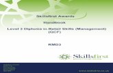 Skillsfirst Awards Handbook Level 3 Diploma in Retail ... · 3.0 The sector skills council for retail 3.1 Skillsmart Retail Limited The Level 3 Diploma in Retail Skills (Management)
