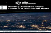 2020 Building Australia’s Digital Future in a Post …...Contents Building Australia’s Digital Future in a Post-COVID World Introduction & Steering Committee 1 Summary of Recommendations