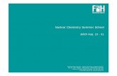 Nuclear Chemistry Summer School - Technical University of ... Chemistry for web.pdf · Nuclear Chemistry Summer School ... Motivation Basic Information and skills in Nuclear and Radiochemistry