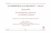 An introductury course on e-commerce systems · Kjell Orsborn 4/208 U-IT DBL 6 Origin of returned content • The origin of the content sent by server is called: –static if it comes