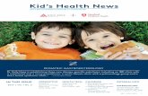 Kid’s health news · PEDIATRIC GASTRoENTERoloGY going gluten-free? a pediatric gastroenterologist’s perspective on celiac disease and non-celiac gluten sensitivity with dr. Kelly