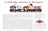 I AM My Sister s Keeper · 2019-01-08 · I AM My Sister’s Keeper A year in review As I think back over 2018, I am quite excited about what transpired….last year our theme for