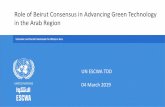 The Beirut Consensus and Green Technology in the …...The Beirut Consensus on Technology for Sustainable Development in the Arab region 1. Emerged from the 30th Ministerial Session