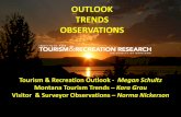 OUTLOOK TRENDS OBSERVATIONSitrr.umt.edu/files/ITRRGovConf-2015.pdf · MT was marvelous! We loved the diversity of the areas we saw. The scenery and wildlife sightings were awesome,