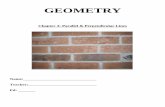 GEOMETRY - White Plains Middle School › cms › lib5... · Table of Contents DAY 1: (Ch. 3-1 & 3-2) SWBAT: Identify parallel, perpendicular, and skew lines. Pgs: 1-4 Identify the