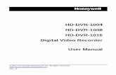 LB DVR User's manual...HD-DVR-1004, HD-DVR-1008 and HD-DVR-1016 are excellent digital video surveillanceproducts . They adopt embedded Linux OS to maintain reliable operation. opular