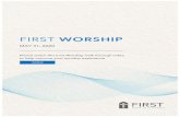 FIRST WORSHIP… · FBC Worship Team: Roger Grose, Robyn Klassen, Kira Fondse, Ashley Grose, Catriona Day, Kurtis Findlay & Alessandra Reddekopp. VIDEO VIDEO PLAYLIST . Giving We