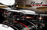 GENERAL CATALOG · GENERAL CATALOG 2015 All specifications and availability subject to change without notice. THE CHOICE IS YOURS. Pearl has been crafting percussion instruments designed