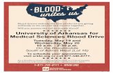 news.uams.edu › ... › 2020 › 05 › Blood-Drive-May19-20.pdf · 2020-05-12 · Medical Sciences Blood Drive Tuesday, May 19 and Wednesday, May 20 10 a.m. - 2:30 p.m. On the