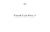 Final Cut Pro 7 Professional Formats and Workflowsoperationalportal.com › wp-content › uploads › Final-Cut... · “Dolby,”“ProLogic,”andthedouble-Dsymbolare ... The first