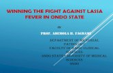 WINNING THE FIGHT AGAINST LASSA FEVER IN ONDO STATE NOTES/6/4/Prof-Fagbami... · 2018-05-28 · winning the fight against lassa fever in ondo state by prof. ademola h. fagbami department