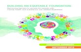 BUILDING AN EQUITABLE FOUNDATION - CMHA...Building an Equitable Foundation 3SUMMARY We know that mental health begins where people work, live and play, but all too often conversations