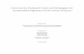 Community Outreach Tools and Strategies for Accelerated ...€¦ · highway construction project duration, using a variety of accelerated construction techniques and strategies. However,