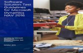 Software Solution Test Guidelines NAV 2016...For more information about the Microsoft Dynamics ERP competency, see the Enterprise Resource Planning Competency page. 5 Software Solution
