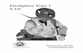 S-131, Firefighter Type 1 - NWCG › ... › docs › s-131-instructor-guide.pdf · 2018-08-28 · S-131 NFES 002790 TM. Title: S-131, Firefighter Type 1 Author: National Wildfire
