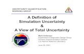 A Definition of Simulation Uncertainty and A View of Total ...Dynamic Experimentation Division UNCERTAINTY QUANTIFICATION WORKING GROUPO-6/28/01-9 Measure theoretic methods Probability