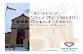 Florence County Health Department Annual Report.pdf · cervical cancer and genital warts. HPV is most common in people in their teens and early 20s. • Meningococcal (Meningitis)